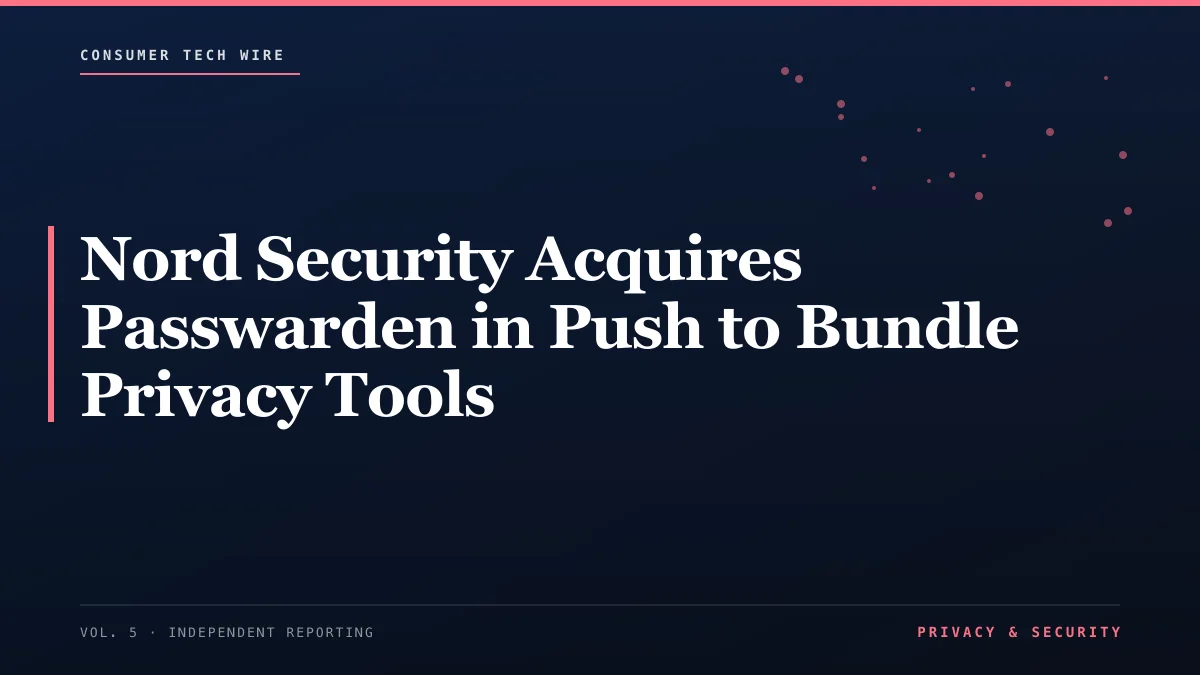 Nord Security Acquires Passwarden in Push to Bundle Privacy Tools